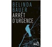 Arrêt d'urgence Belinda Bauer (Auteur), Christine Rimoldy (Traduction)