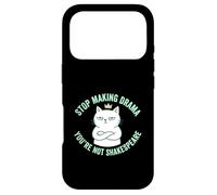 Arrête de Faire du théâtre, tu n'es Pas Shakespeare Coque pour iPhone 17 Pro