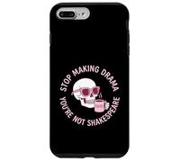 Arrête de Faire du théâtre, tu n'es Pas Shakespeare Coque pour iPhone 7 Plus/8 Plus
