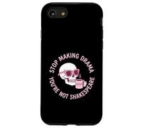 Arrête de Faire du théâtre, tu n'es Pas Shakespeare Coque pour iPhone SE (2020) / 7/8