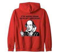 Arrête de Faire du théâtre, tu n'es Pas Shakespeare Sweat à Capuche