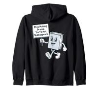 Arrête de Faire du théâtre, tu n'es Pas Shakespeare Sweat à Capuche