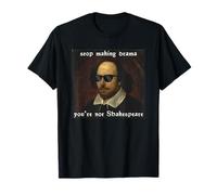 Arrête de Faire du théâtre, tu n'es Pas Shakespeare Vintage T-Shirt