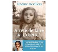 Arrête de faire ta Cosette ! - Nadine Devillers - Hugo Doc - broché - Essai