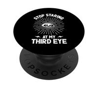 Arrête de Fixer Mon troisième œil PopSockets PopGrip Adhésif
