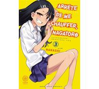 Arrête de me chauffer, Nagatoro - Tome 03 - Nanashi - Noeve Grafx - broché - Manga
