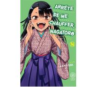 Arrête de me chauffer, Nagatoro - Tome 14 - Nanashi - Noeve Grafx - broché - Manga