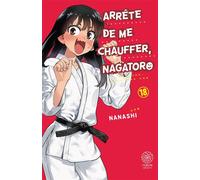 Arrête de me chauffer, Nagatoro - Tome 18 - Nanashi - Noeve Grafx - broché - Manga