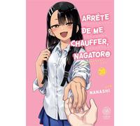 Arrête de me chauffer, Nagatoro - Tome 20 - Nanashi - Noeve Grafx - broché - Manga