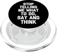Arrête de me dire ce Que Je Dois Faire, dire et Penser - Funny Saying Cool PopSockets PopGrip pour MagSafe