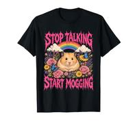 Arrête de Parler, Commence à Te mogger Hamster, Mignon et drôle T-Shirt