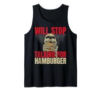 Arrête de parler pour les hamburgers Burger Eater Food Débardeur