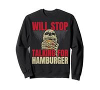 Arrête de parler pour les hamburgers Burger Eater Food Sweatshirt