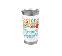Arrête de pleurer maman, c'est juste mon premier jour de maternelle Gobelet isotherme en acier inoxydable double paroi