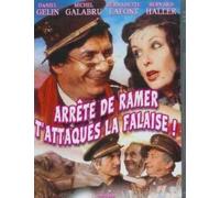 Arrête de ramer, t'attaques la falaise !