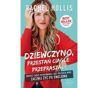 Arrête de t'excuser tout le temps - Rachel Hollis (Buch auf Polnisch)