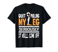 Arrête de Tirer Ma Jambe Blague Noir Amputé T-Shirt