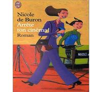 Arrête ton cinéma !