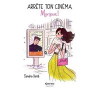 Arrête ton cinéma, Margaux !