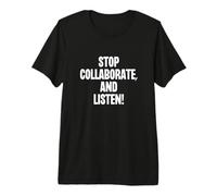 Arrêter de collaborer et d'écouter la réussite des objectifs du Groupe de Travail d'équipe T-Shirt Haut de Gamme