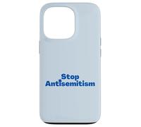 Arrêter l'antisémitisme Coque pour iPhone 13 Pro