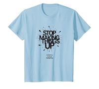 Arrêtez de Faire des Choses : l'éclairage au gaz n'est Pas réel T-Shirt, Enfant, Bleu Céleste, 6 Ans