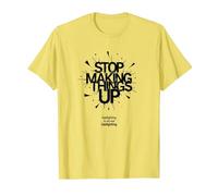 Arrêtez de Faire des Choses : l'éclairage au gaz n'est Pas réel T-Shirt, Homme, Citron, 3XL