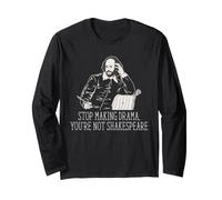 Arrêtez de Faire du théâtre, Vous n'êtes Pas Un Barde littéraire de l'humour de Shakespeare Manche Longue