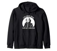 Arrêtez de Faire du théâtre, Vous n'êtes Pas Un Barde littéraire de l'humour de Shakespeare Sweat à Capuche