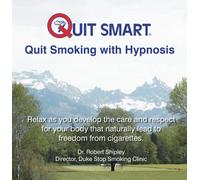 Arrêtez de Fumer intelligemment avec hypnose : détendez-Vous en développant Le Soin et Le Respect de Votre Corps Qui conduisent naturellement à la liberté de Cigarettes [Import]