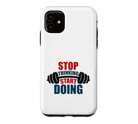 Arrêtez de Penser, commencez à Faire de la Motivation Barbell Coque pour iPhone 11