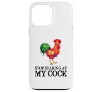 Arrêtez de Regarder ma Queue - Funny Rooster Chicken Lover Coque pour iPhone 13 Pro Max