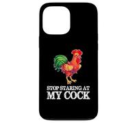 Arrêtez de Regarder ma Queue - Funny Rooster Chicken Lover Coque pour iPhone 13 Pro Max