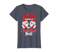 Arrêtez de Regarder Mes Boules de Noël - Boules de Sapin de Noël T-Shirt, Femme, Bleu Chiné, XL