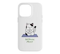 Arrêtez de stresser Meowt Cat Lover Yoga, méditation, Gym Coque pour iPhone 14 Pro Max