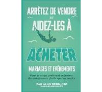 Arrêtez De Vendre, Aidez-Les À Acheter Mariages Et Événements