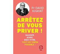 Arrêtez de vous priver !