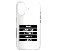 Arrêtez d'exister et recommencez à Vivre (énoncé Positif) Coque pour iPhone 17
