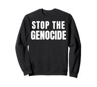 Arrêtez le génocide Sweatshirt
