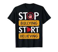 Arrêtez l'intimidation, commencez à Croire T-Shirt