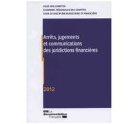 Arrêts, Jugements Et Communications Des Juridictions Financières