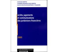 Arrêts, jugements et communications des juridictions financières - Collectif - Documentation Francaise - broché - Etude