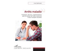 Michel Spielmann – Arrêts maladies – Essai – Broché