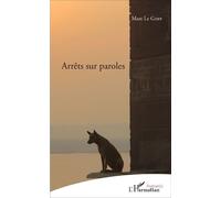 Arrêts sur paroles - Marc Le Goff - L'harmattan - broché - Poésie