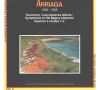 Arriaga - Los Esclavos Felices