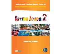 Arriba Joven 2 Cahier d'exercices pour l'espagnol A1.2-A2.1