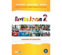 Arriba Joven 2 Exercices en espagnol A1.2-A2.1