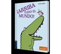 Arriba Todo El Mundo! Jadoul, Emile (Auteur)