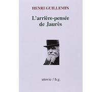 Arrière-pensée de Jaurès