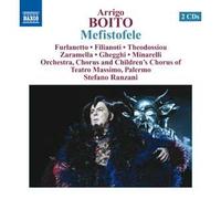 Arrigo Boito Mefistofele (Intégrale)